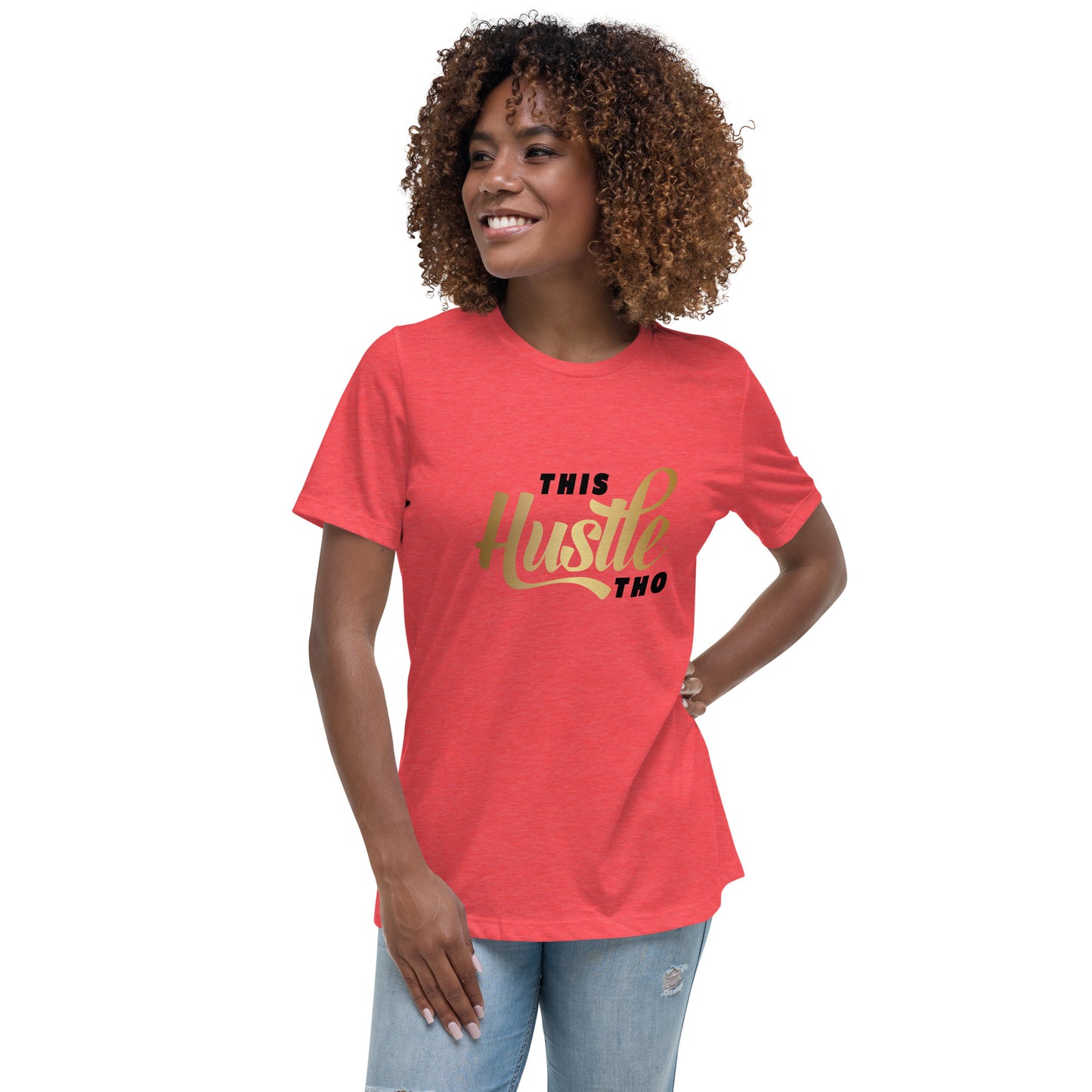 This Hustle Tho Relaxed T-Shirt
