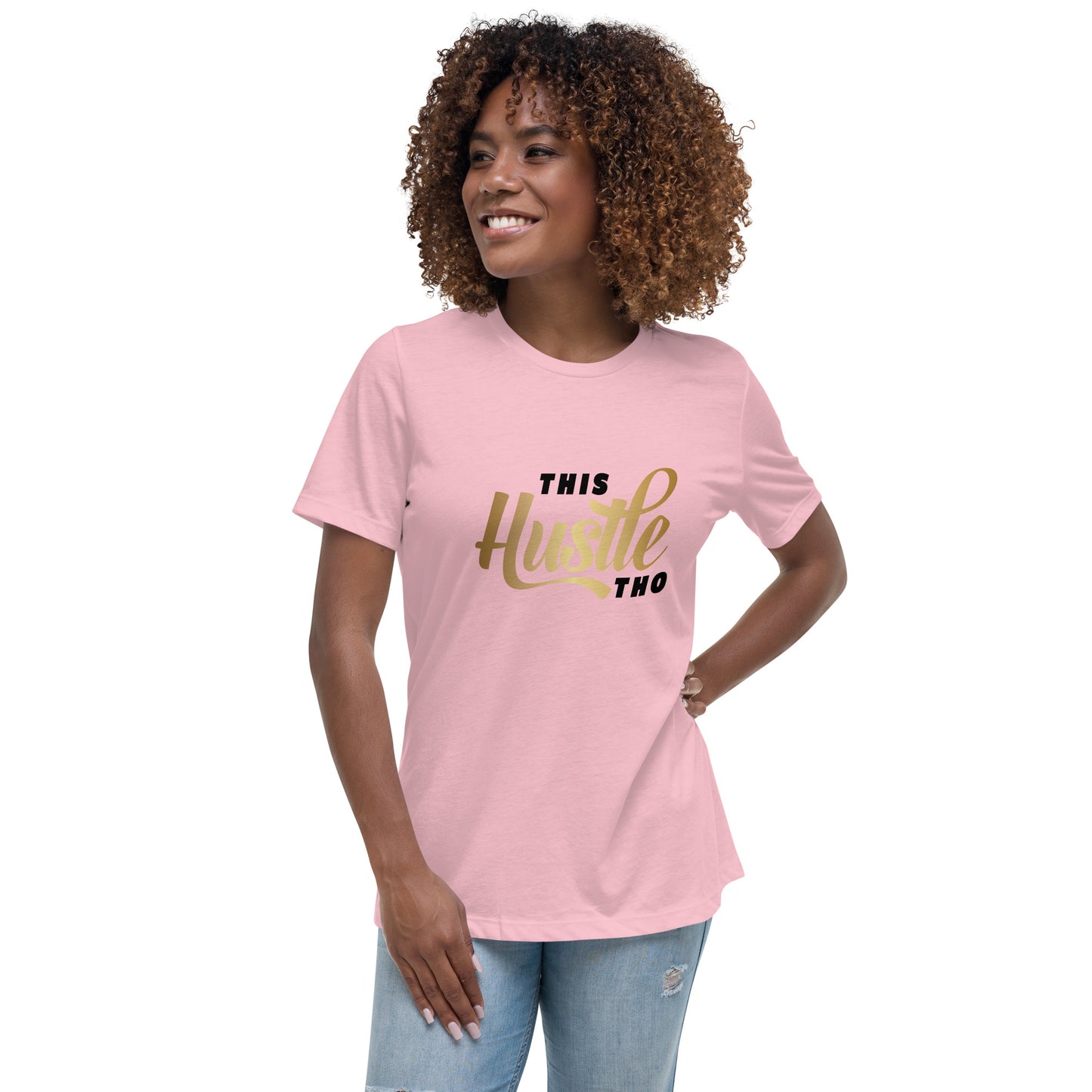 This Hustle Tho Relaxed T-Shirt