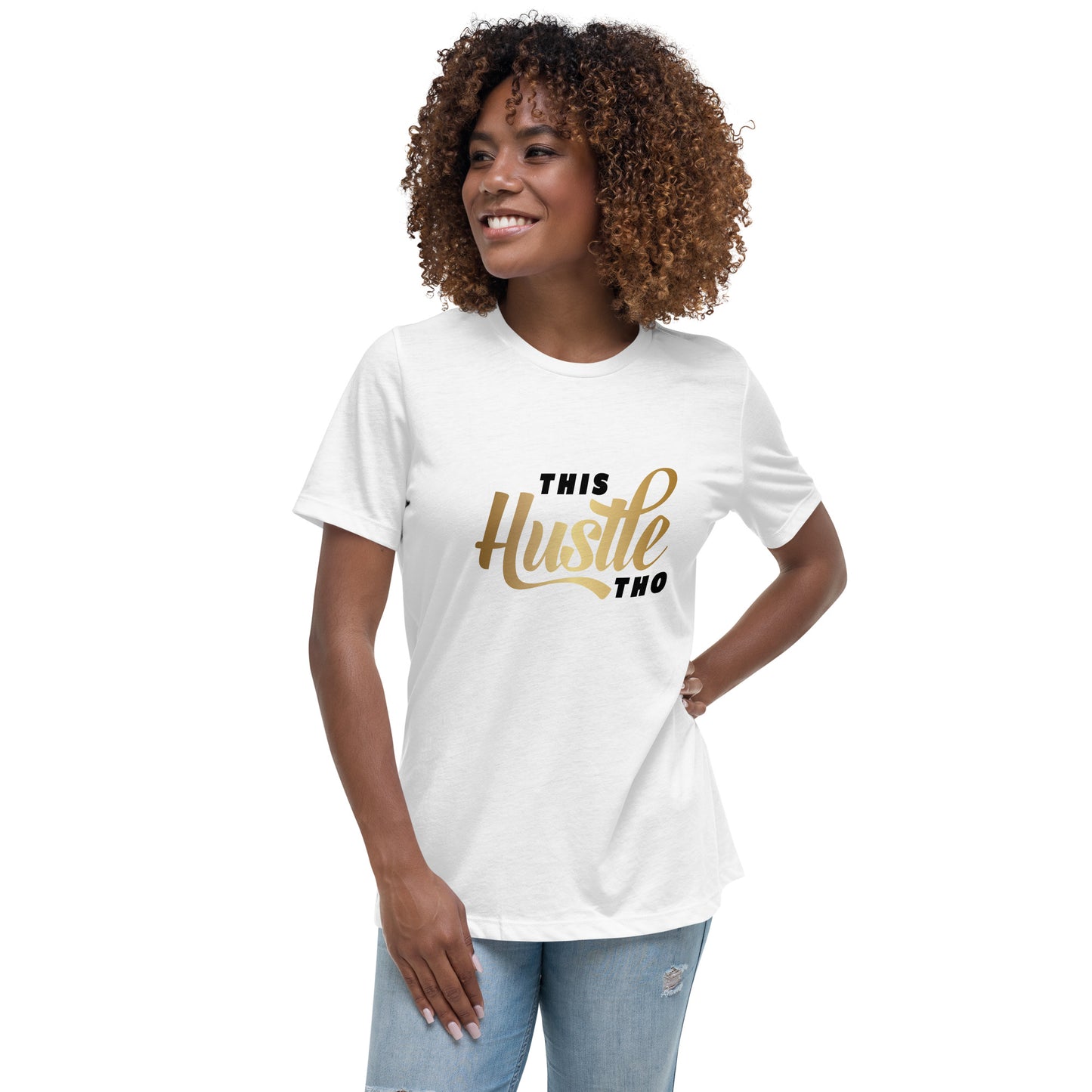 This Hustle Tho Relaxed T-Shirt